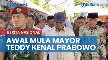 Awal Mula Mayor Teddy Kenal Prabowo hingga Jadi Ajudan, Kini Diangkat Jadi Seskab