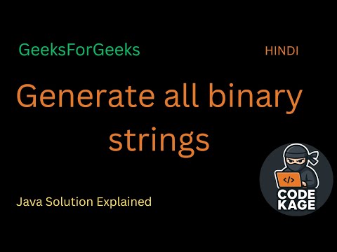 GFG POTD | Generate All Binary Strings | Backtracking & Iterative Approach Explained | HINDI
