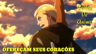 Ofereçam seus corações!  Attack on Titan Final Season (Dublado