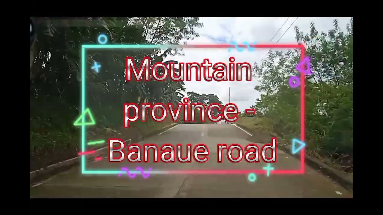 Philippines highways // Mountain province - Banaue road // Corns highway