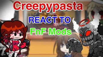 Creepypasta React to FNF, but Everyone Sings It || GCRV ||