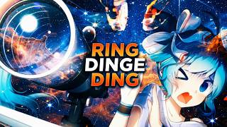 Nightcore-Ring Dinge Ding
