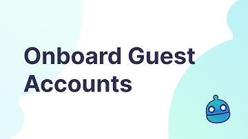 Onboarding guest accounts to DailyBot