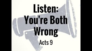 Listen: You're Both Wrong