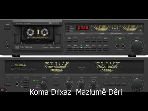 koma dılxaz Mazlum e dêri 4