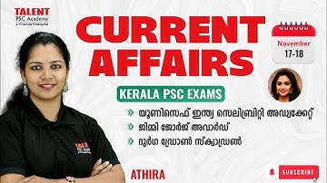 17- 18 th NOVEMBER 2025 Current Affairs | Daily Current Affairs Today |Malayalam I TALENT ACADEMY