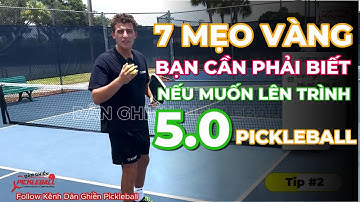 Muốn lên trình 5.0 Pickleball? Đây là 7 mẹo vàng bạn phải biết!