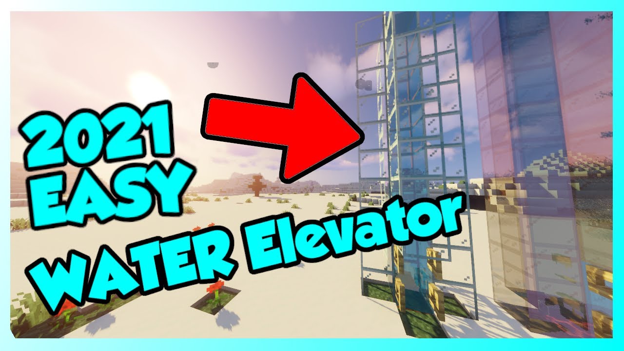 Minecraft 1 17 Easy Water Elevator 21 How To Youtube