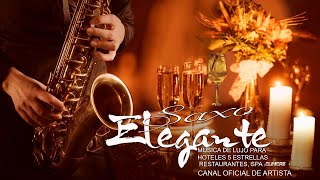 Musica Para Trabajar y Concentrarse ,música de lujo para hoteles 5 estrellas Saxo Elegante ORIGINAL