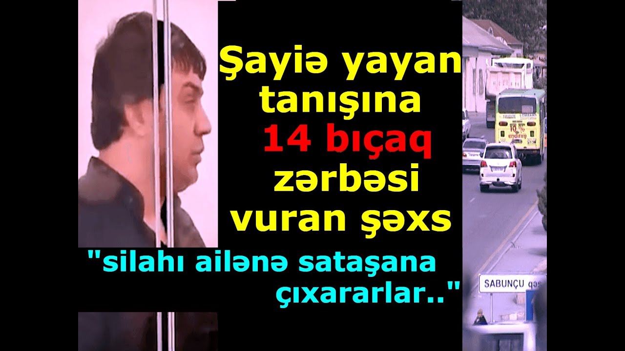 KRİMİNAL(2025)- Cinayət işi №230056031- Şayiə yayan tanışına 14 bıçaq zərbəsi vuran şəxs