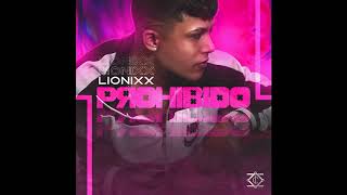 Canales Inc  Lionixx - Prohibido