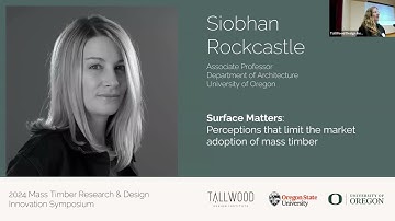 Surface Matters: Perceptions that Limit the Market Adoption of Mass Timber