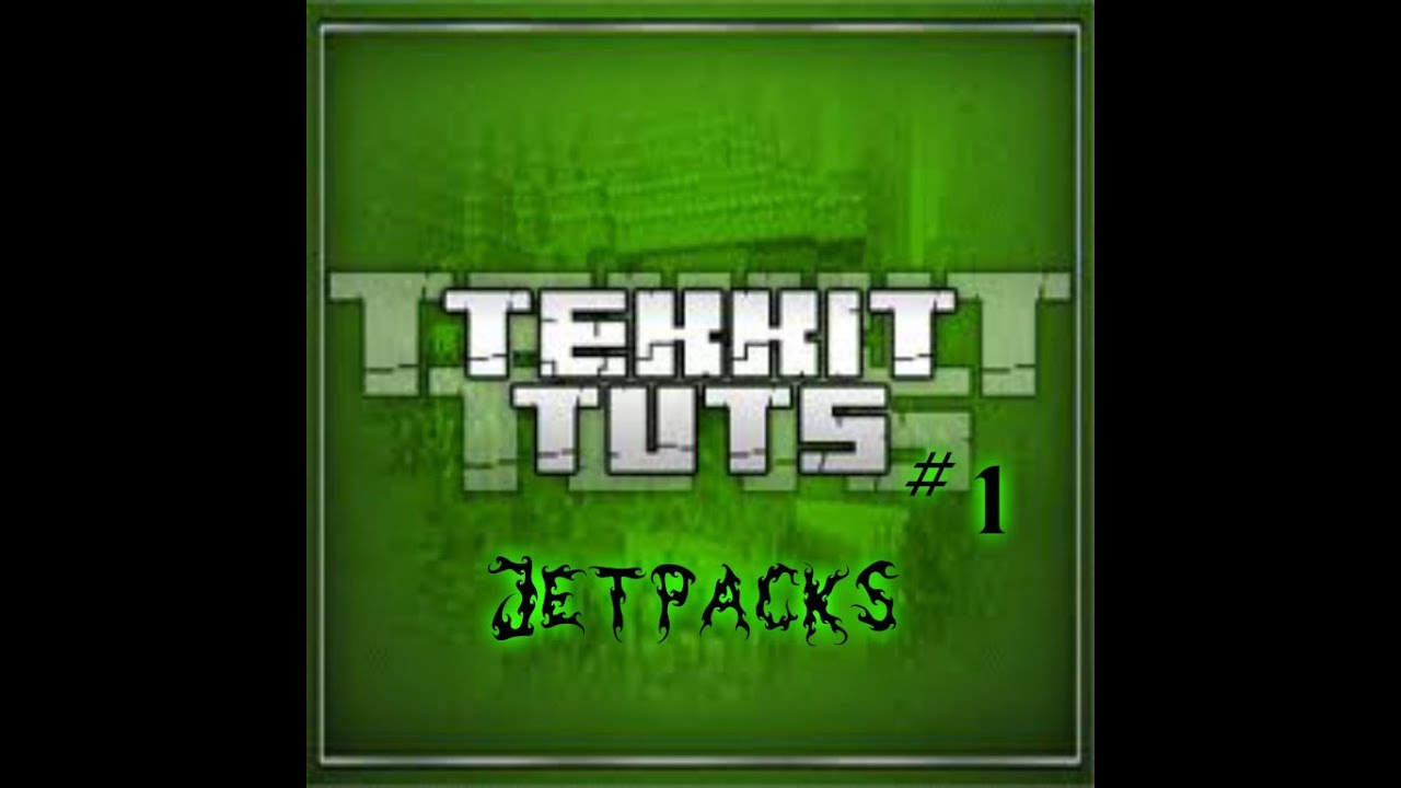 Tekkit How to Make & Fuel Jetpacks! YouTube