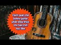 Cách rãi bolero guitar phần điệp khúc tông rê thứ Dm #boleroguitar #quatchabolero