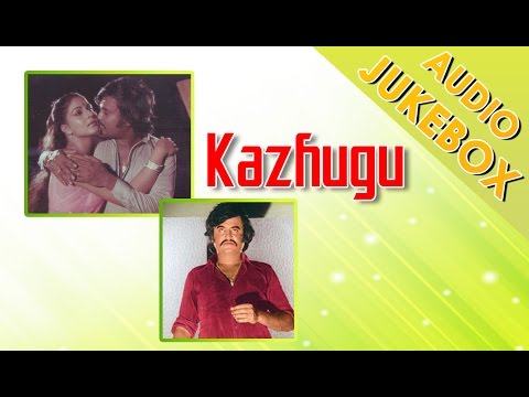 Kazhugu 1981 All Songs Jukebox  Rajinikanth Rati Agnihotri  Ilayaraja Tamil Hits