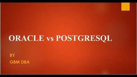 Postgresql VS Oracle Tools comparison in Tamil