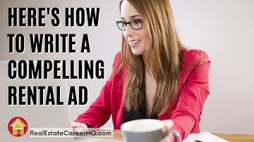 PROPERTY MANAGER MUST-KNOW: How to write a compelling rental ad?