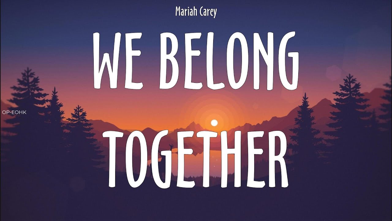 Mariah Carey ~ We Belong Together # lyrics - YouTube