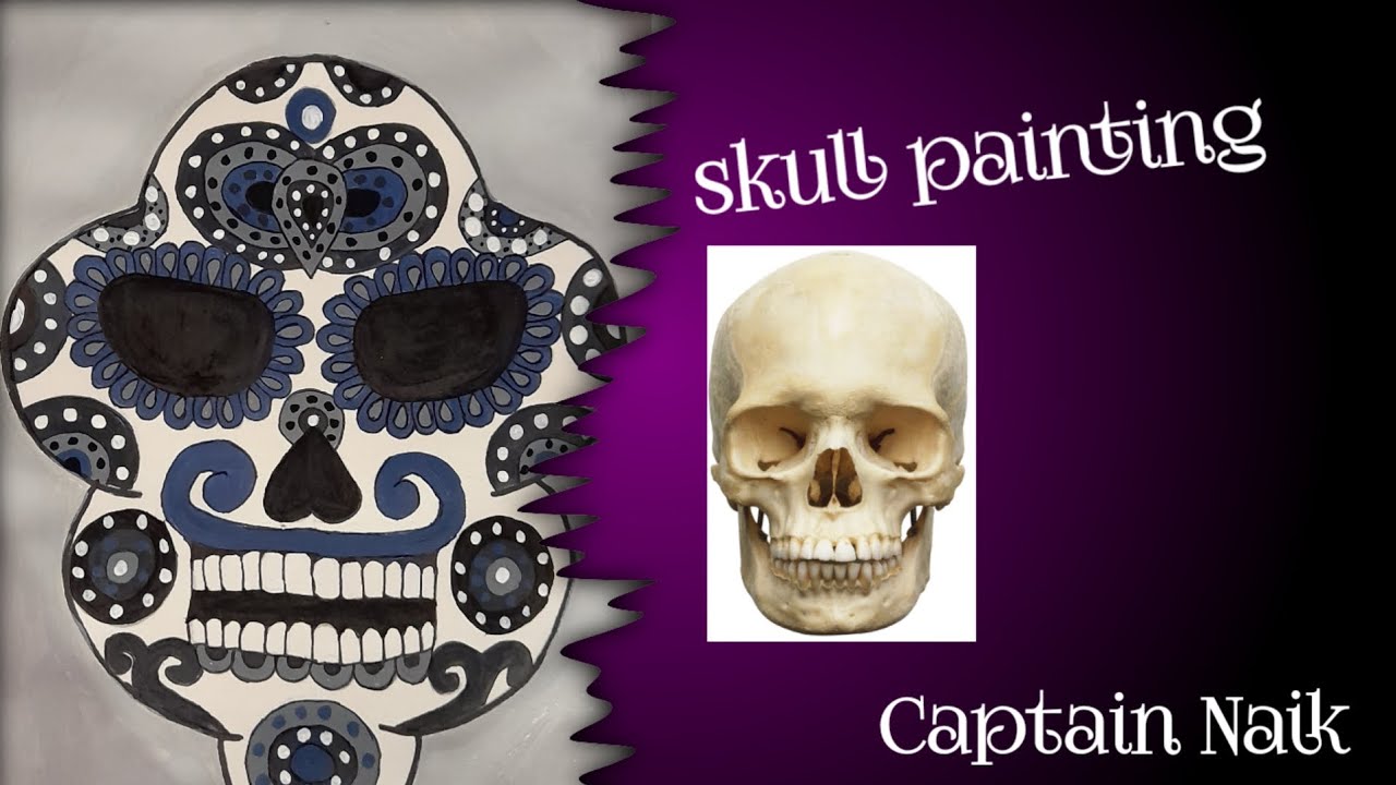 how to do skull painting for beginners |skull painting |Captain Naik ...