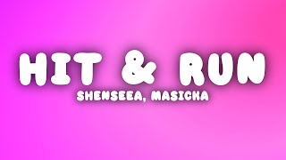 Shenseea - Hit & Run (Lyrics) ft. Masicka, Di Genius