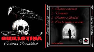 GUILLOTINA Cordura o Felicidad