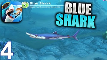 HUNGRY SHARK WORLD Gameplay Part 4 - Blue Shark (iOS Android)