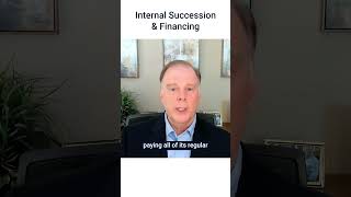 Before You Take a Bank Loan for Internal Succession