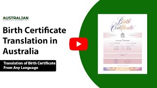 Birth Certificate Translation in Australia Translation of Birth Certificate From Any Language