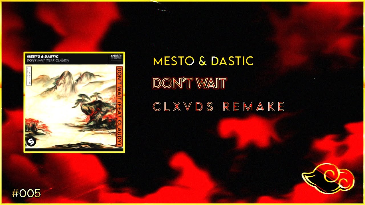 Mesto & Dastic - Don't Wait | [FL Studio Remake + FREE FLP]