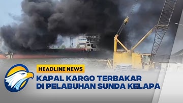 Saat Muat Barang, Kapal Kargo di Pelabuhan Sunda Kelapa Terbakar
