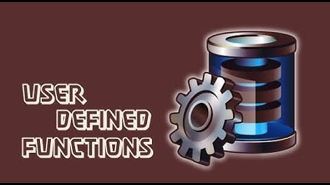 User Defined Function (UDF) Part - 2