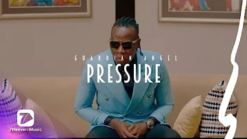 Guardian Angel - Pressure (Official Lyrics Video)