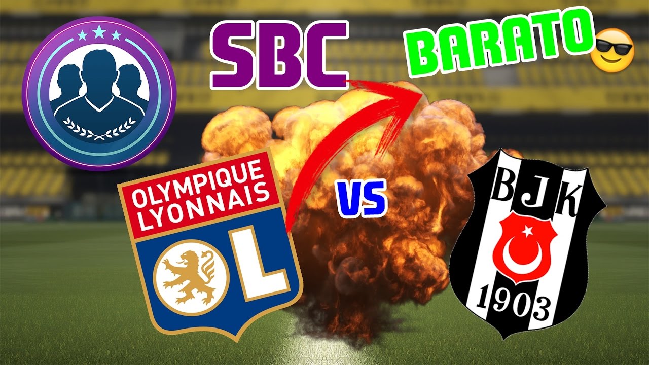 SBC MARQUESINA OLYMPIC LYON VS BESIKTAS BARATO!