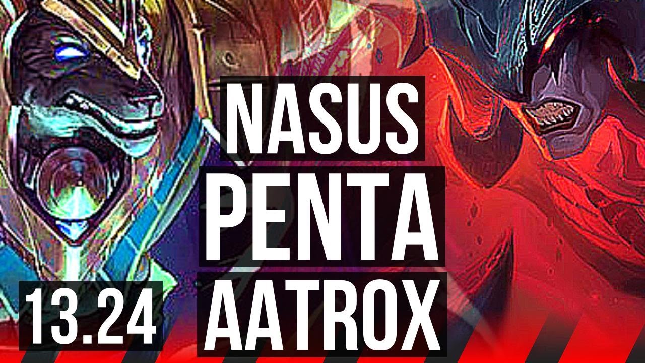 NASUS vs AATROX (TOP) | Penta, Comeback, 1300+ games, 19/3/5, Legendary | KR Master | 13.24