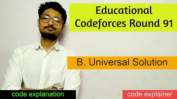 Universal Solution || Educational Codeforces Round 91 || CODEFORCES