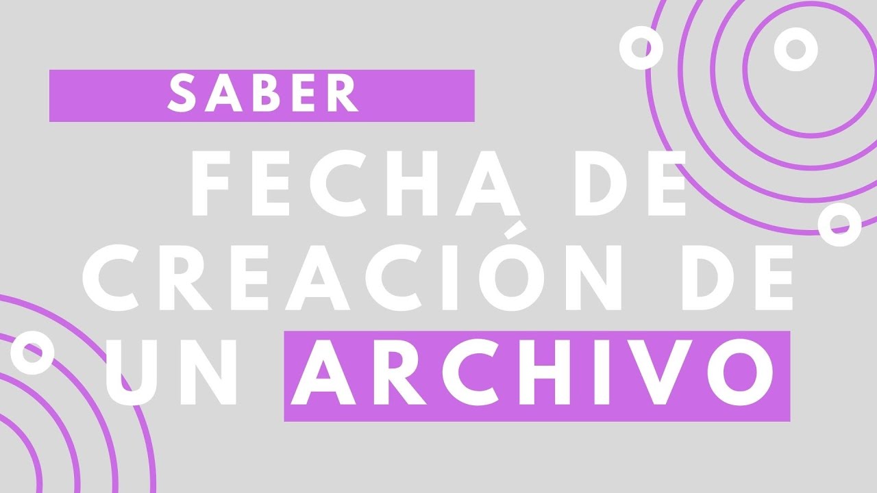 Como saber fecha de creación de un archivo YouTube Como saber fecha de creación de un archivo YouTube