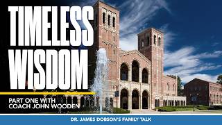 Timeless Wisdom Part One With Coach John Wooden