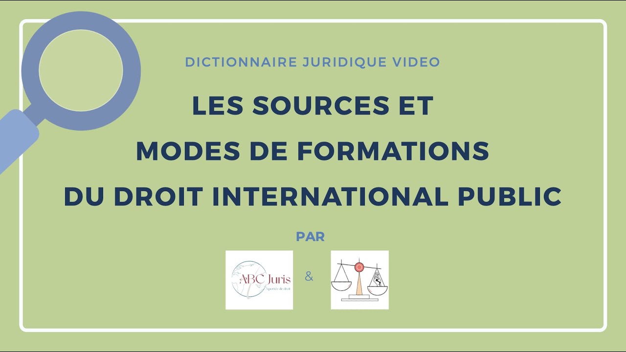 SOURCES du droit international public 🔤 - YouTube