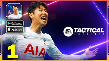 EA SPORTS Tactical Football Gameplay Walkthrough (Android, iOS) - Part 1