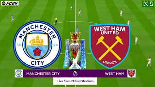FC 24 - Manchester City vs West Ham - Premier League 23/24 Full Match at the Etihad