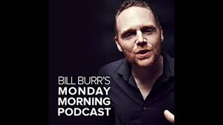 Bill Burr - Don't celebrate before winning