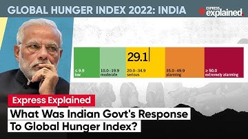 Express Explained: India At 107 On Global Hunger Index, What Is Modi Govt