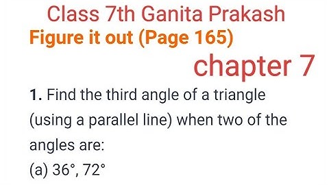 Class 7 Maths Ganita Prakash Solutions | Chapter 7 A tale of three intersecting lines | Page 165