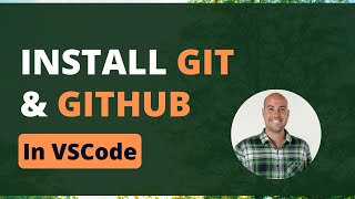 Install and use Git and Github with VSCode (Visual Studio Code) | jcchouinard.com