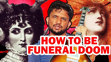How to be Funeral Doom