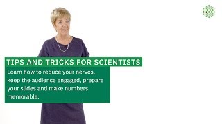 How to become a better scientific presenter - tips and tricks for scientists