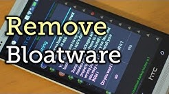 Remove Preinstalled Apps (Bloatware) from Your HTC One [How-To]