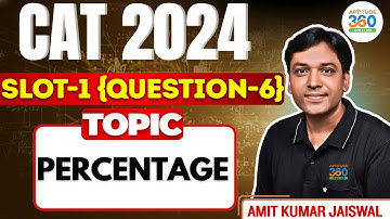 CAT 2024 QA Slot 1 PYQ | Percentage | Detaile Solution & Shortcut | By Aptitude 360.online
