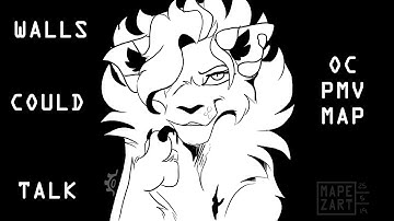 Walls Could Talk // OC 48HR MAP [Part #2]