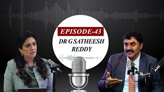 EP-43|‘Modi’s Missile Man’ Ft Dr G Satheesh Reddy(Fmr DRDO Chief & current scientific advisor to RM)